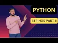 Full Python Live Course For Beginners Session 11 PythonTutorials Learn Python for FREE String