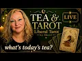 Tea Tarot LIVE 3pm Central