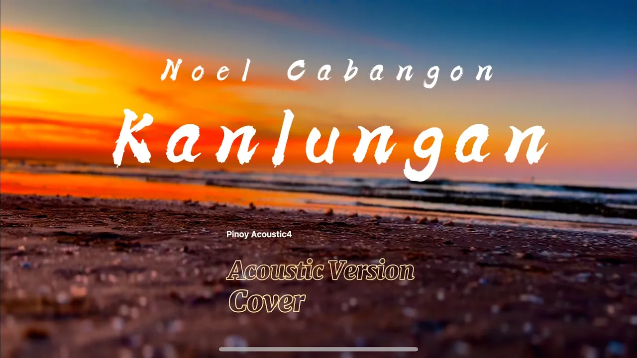 Kanlungan by:Noel Cabangon  (KARAOKE )acoustic version by pinoy Acousctic4