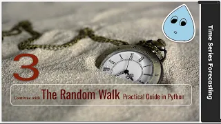 The Random Walk Practical Guide in Python