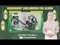 @NurinNabila  | NGABUBURIT SHOLAWATAN 2022 FULL ALBUM