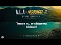 A.L.A – Normal 2 | Official Lyric Video 