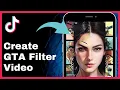 How to Create the GTA Filter Trend On Tiktok Step By Step