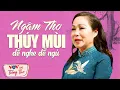 Download Lagu Ngâm Thơ Thúy Mùi Đêm Khuya Thanh Vắng Ngủ Ngon Tuyệt Vời