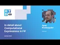 Ayrat Khudaygulov In detail about Computational Expressions in F