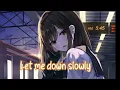 Download Lagu [Let Me Down Slow] Alice Benjamin