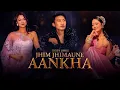 Download Lagu Jhim Jhimaune Aankha (Lyrics Video) || Ekdev Limbu || New Nepali Song