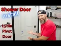 How to install a pivot Shower door Lydia