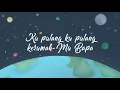 Download Lagu NANTI AKU PULANG   Video Lyrics   Stephen Erastus