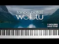 Download Lagu ✨Healing, Relaxing, Sleeping Music✨ Ade Govinda Ft Fadly - Tanpa Batas Waktu ( 1 HOUR PIANO COVER )