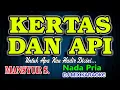 Download Lagu Kertas dan Api Remix Karaoke Mansyur S HD Audio Nada Pria