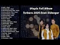Lagu Kumpulan Lagu Pop Indonesia 2000an - Utopia Full Album | Hujan | Serpihan Hati