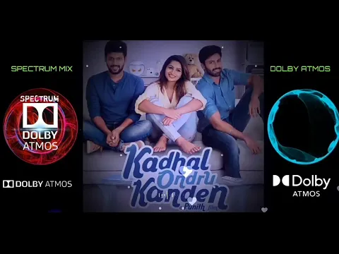 Download MP3 Kanna Veesi Song - Dolby Atmos Surround Sound | Kadhal Ondru Kanden | SMDA | #kannaveesi #dolbyatmos