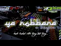 Download Lagu DJ SHOLAWAT YA ROBBANA KOPLO KEPLAK CETTUS TUNG TAK TUNG COCOK BUAT HAJATAN ‼️Aulian 17 x R3 audio