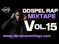 Lagu Gospel Rap Mix Vol. 15