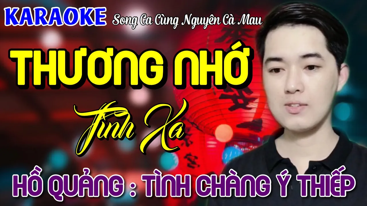 Karaoke Hồ Quảng Tình Chàng Ý Thiếp_Thương Nhớ Tình Xa  Song Ca Cùng Nguyên Cà Mau_Tập 103
