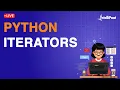 Python Iterators Tutorial Python Iterator Examples Intellipaat