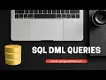 SQL DML Queries Insert Update Delete in