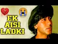 Download Lagu Ajay Devgan Ka Dard Bhara DJ  Song😭 |  Ek Aisi Ladki Thi 💔 || Shadabahar Hindi Song ❤️  #ajaydevgan