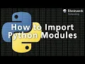 How to Import Global Modules in Python Python Import Tutorial