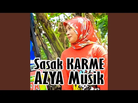 Download MP3 Sasak KARME Azya Musik