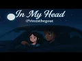 In My Head (Single)