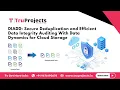 DIADD Secure Deduplication and Efficient Data Integrity Auditing With Data Dynamics for Cloud Storag