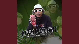 ahuna munwe feat mizo phyll u0026 prifix 