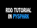 How to apply a map to an rdd - RDD Tutorial in PySpark