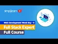 Web Development Week Day - 6 Full Stack Developer Course Full Stack Development Simplilearn