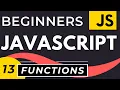Functions in Javascript Javascript Functions Tutorial