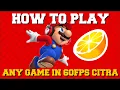 HOW TO GET ANY GAME IN 60FPS ON CITRA EMULATOR GUIDE CITRA HOW TO INCREASE FPS FPS DROP FIX