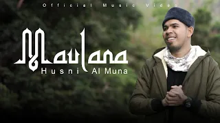 Download Husni Al Muna - Maulana (Official Music Video) MP3