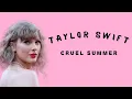 Download Lagu Taylor Swift - Cruel Summer (Lyric Video)