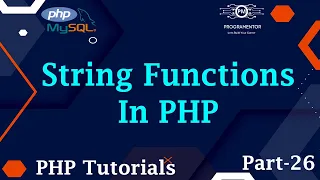 26 String Functions In PHP PHP String Functions PHP Functions Learn PHP PHP