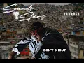 Larruso - Don't Shout (Audio Slide)