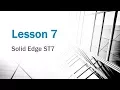 solid edge st7 3d drawing lesson 7