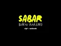 Download Lagu Cover lirik - SABAR (Sinau bareng )  virall tiktok 