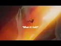 BUNT., The Temper Trap - What If You Fly (Sweet Disposition) [Lyrics / Visualizer]
