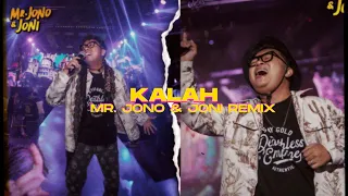 kalah jonojoni official mr jono u0026 joni remix 