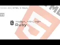 HTML Tags - Ruby