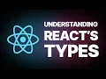Understanding React s types