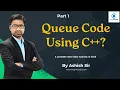 7 Queue Code Implementation using C Part 1