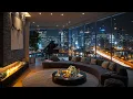 Download Lagu Late Night Jazz in Luxury Apartment 🌃 Elegant Piano Jazz \u0026 City Glow Ambience for Work and Relax