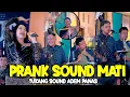 Download Lagu PRANK SOUND MATI - Tukang Sound Nganti Adem Panas - Nonik Aprilia - Admja Music | Mahendra Audio