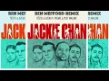 Tiesto & Dzeko ft. Preme & Post Malone - "Jackie Chan" - Ben Mefford Remix