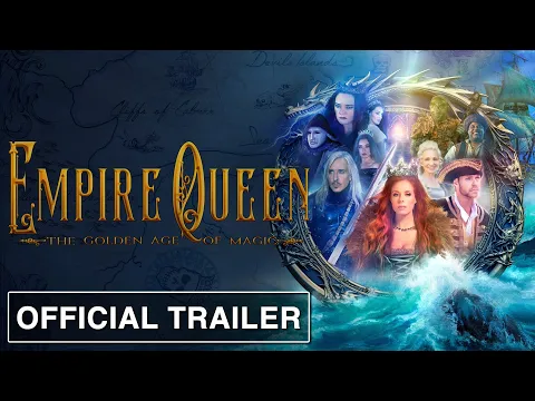 Empire Queen: The Golden Age of Magic | OFFICIAL TRAILER
