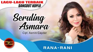 rana rani seruling asmara official music video 