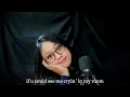 Download Lagu if u could see me cryin’ in my room - Arash Buana \u0026 Raissa Anggiani ( cover by Novianda)