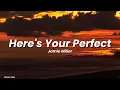 Download Lagu Jamie Miller - Here's Your Perfect (Lyrics)